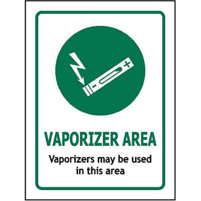 Vaporizer area sign