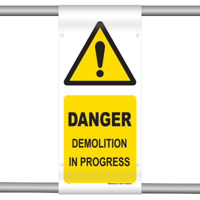 Danger Demolition in Progress (Scaffold Banner)