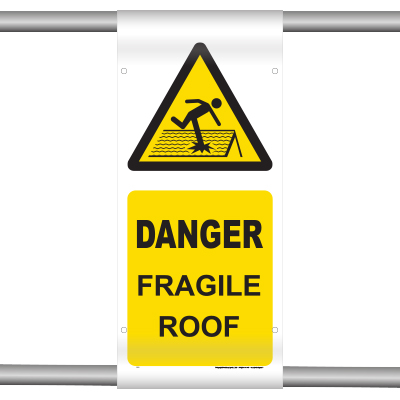 Danger - Fragile roof (Scaffold Banner)
