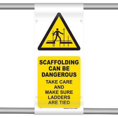 Take Care and Make Sure Ladders Are Tied (Scaffold Banner)