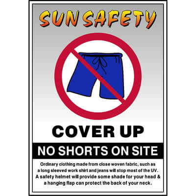 Sun safety cover up no shorts on site poster