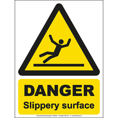 Danger slippery surface