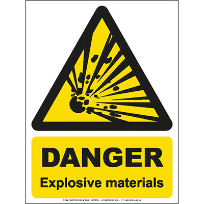 Danger explosive materials sign